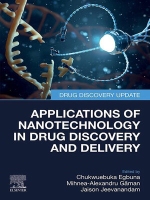 cover image of Applications of Nanotechnology in Drug Discovery and Delivery